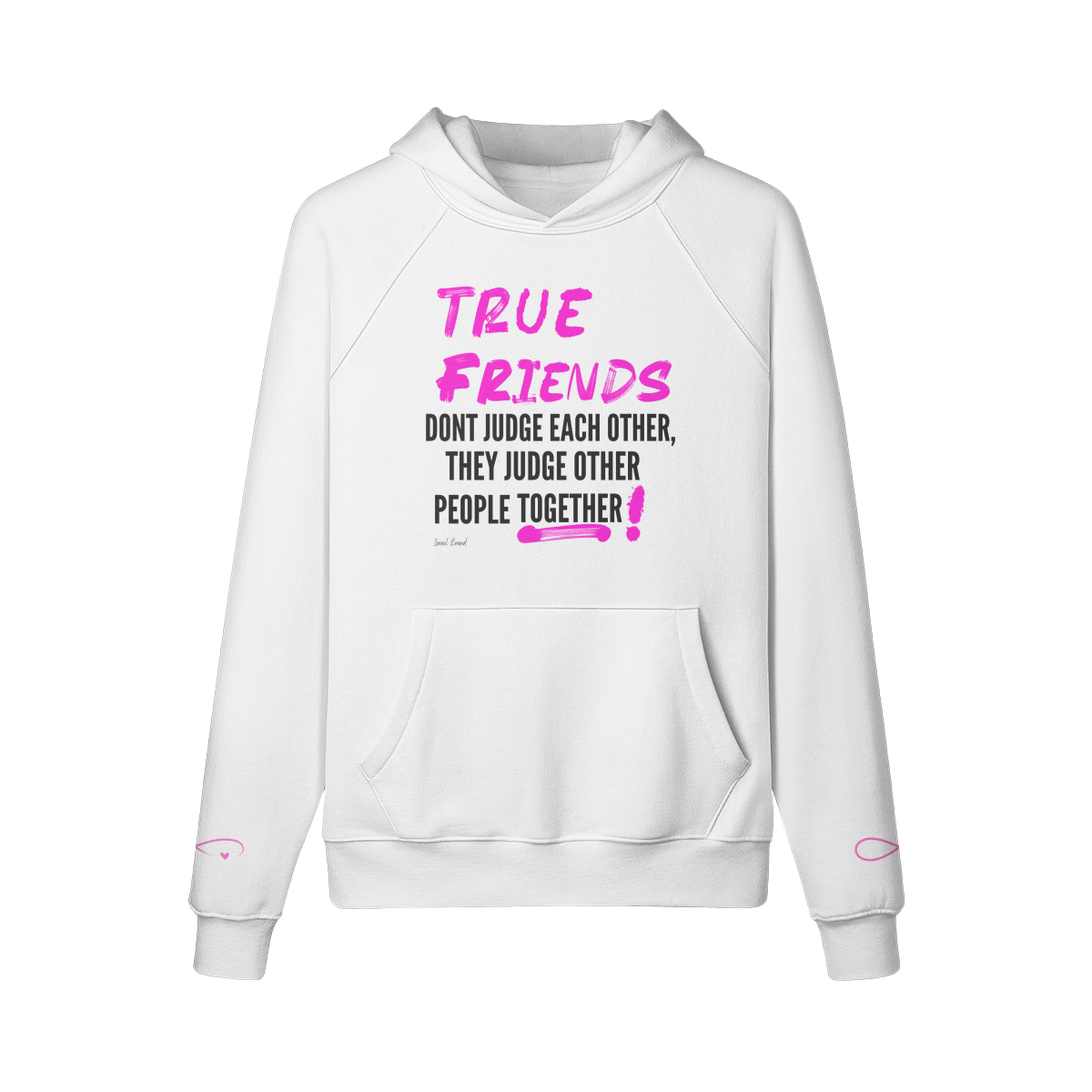 True Friends Sweatshirt